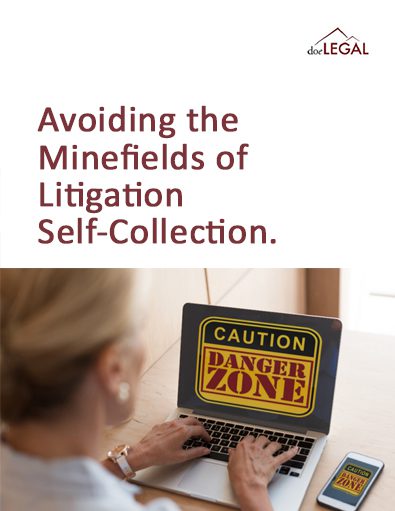 Avoiding-the-minefields-of-litigation-self-collection